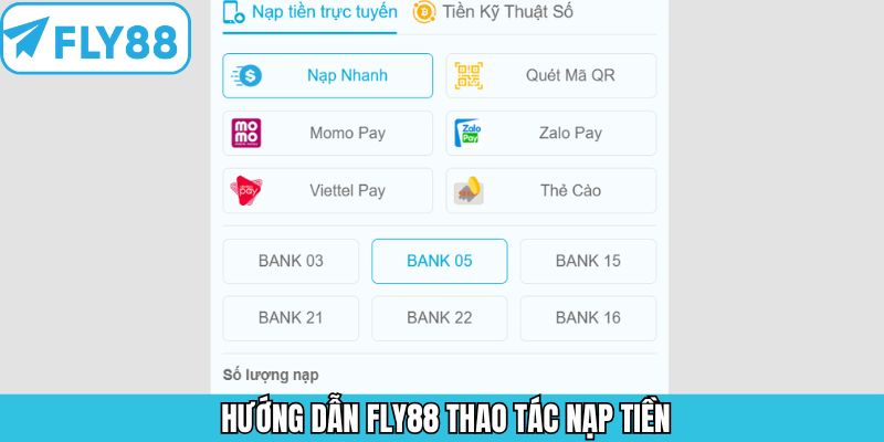 Chỉ dẫn nạp tiền tại hệ thống Fly88