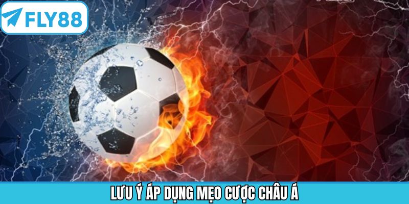 Các lưu ý cần nắm khi áp dụng bí kíp chơi kèo handicap