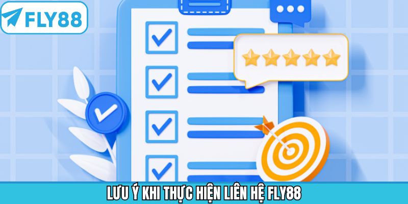 Những lưu ý cần biết khi liên hệ để đảm bảo hiệu quả