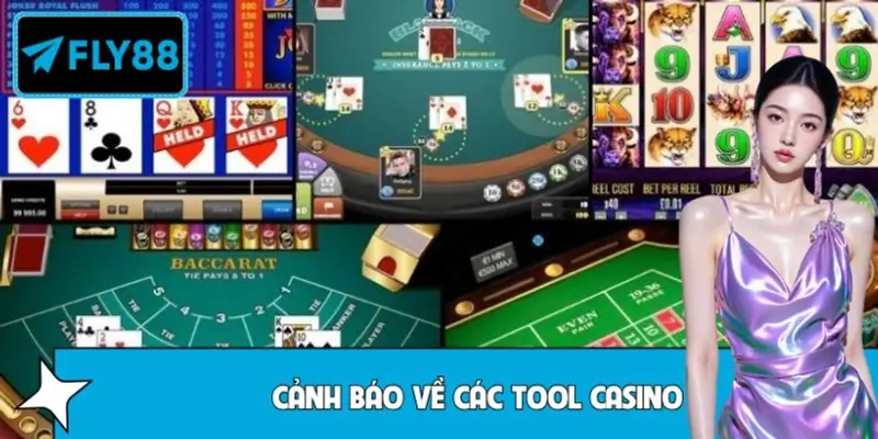 FLY88 Cảnh Báo Về Các Tool Casino Lan Truyền Trên Mạng