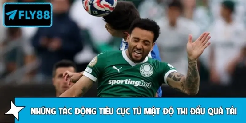 Những tác động tiêu cực từ mật độ thi đấu quá tải
