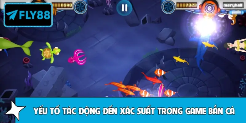Những yếu tố tác động đến xác suất trong game bắn cá