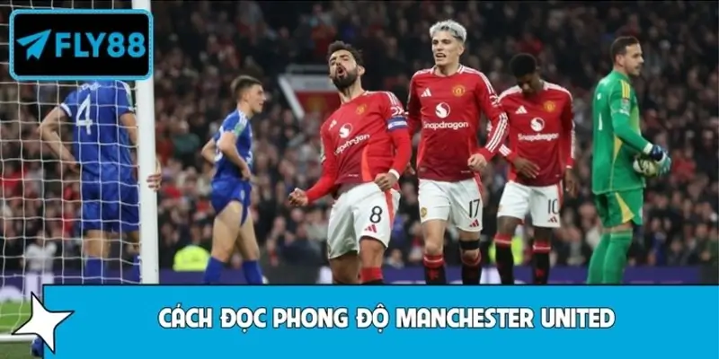 Phong độ Manchester United trước khi soi kèo